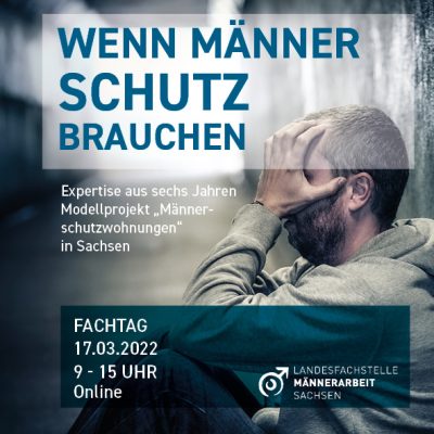 Wenn Männer Schtz brauchen